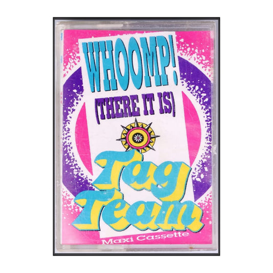 Tag Team: Whoomp! There It Is