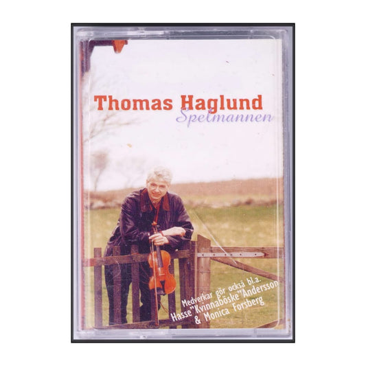 Thomas Haglund: Spelmannen