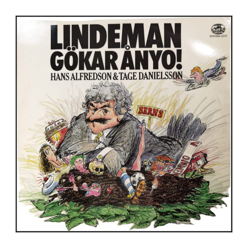 Hans Alfredson & Tage Danielsson: Lindeman Gökar Ånyo!