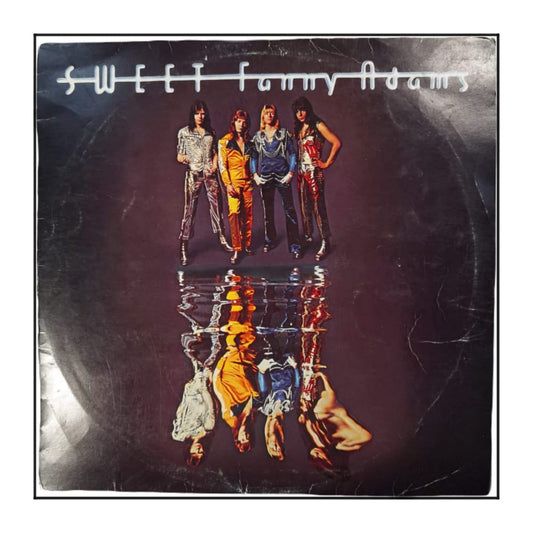The Sweet: Sweet Fanny Adams