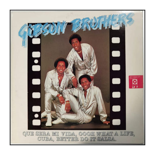 Gibson Brothers: Que Sera Mi Vida And Other Single Smash Hit