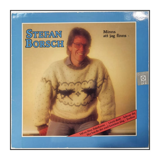 Stefan Borsch: Minns Att Jag Finns