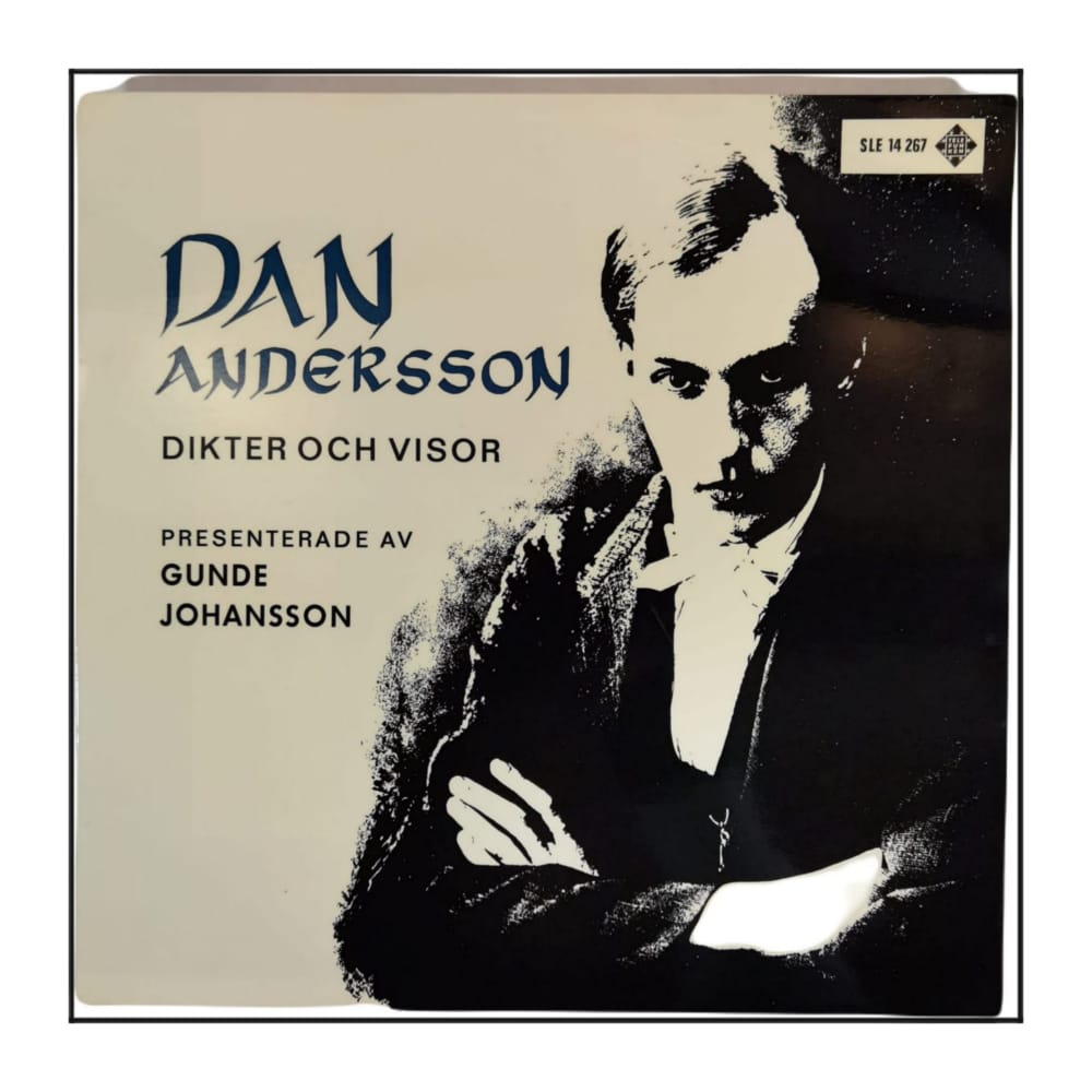 Gunde Johansson: Dan Anderssons Dikter Och Visor
