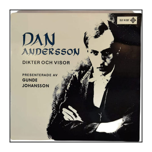 Gunde Johansson: Dan Anderssons Dikter Och Visor