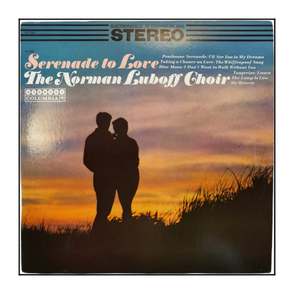 Norman Luboff Choir: Serenade To Love