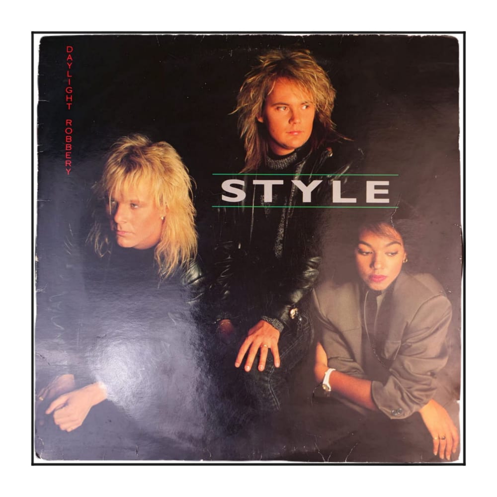 Style: Daylight Robbery