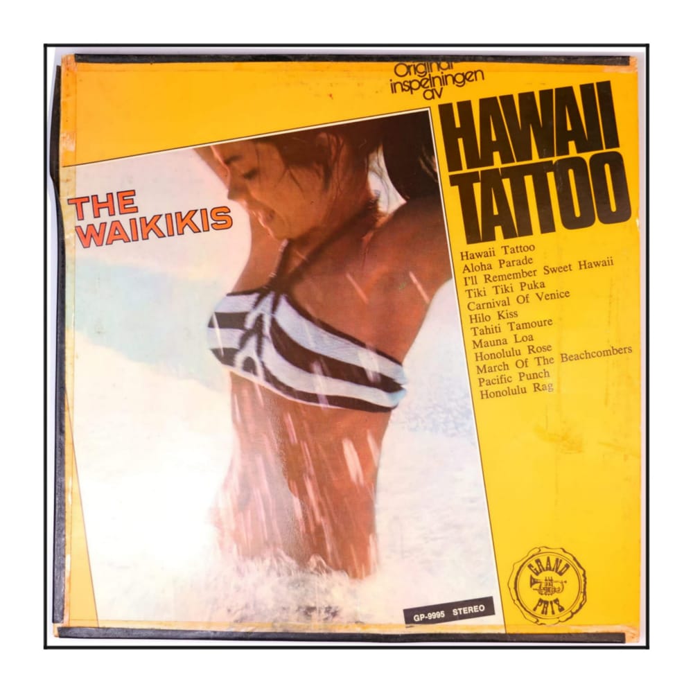 The Waikiki'S: Hawaii Tattoo
