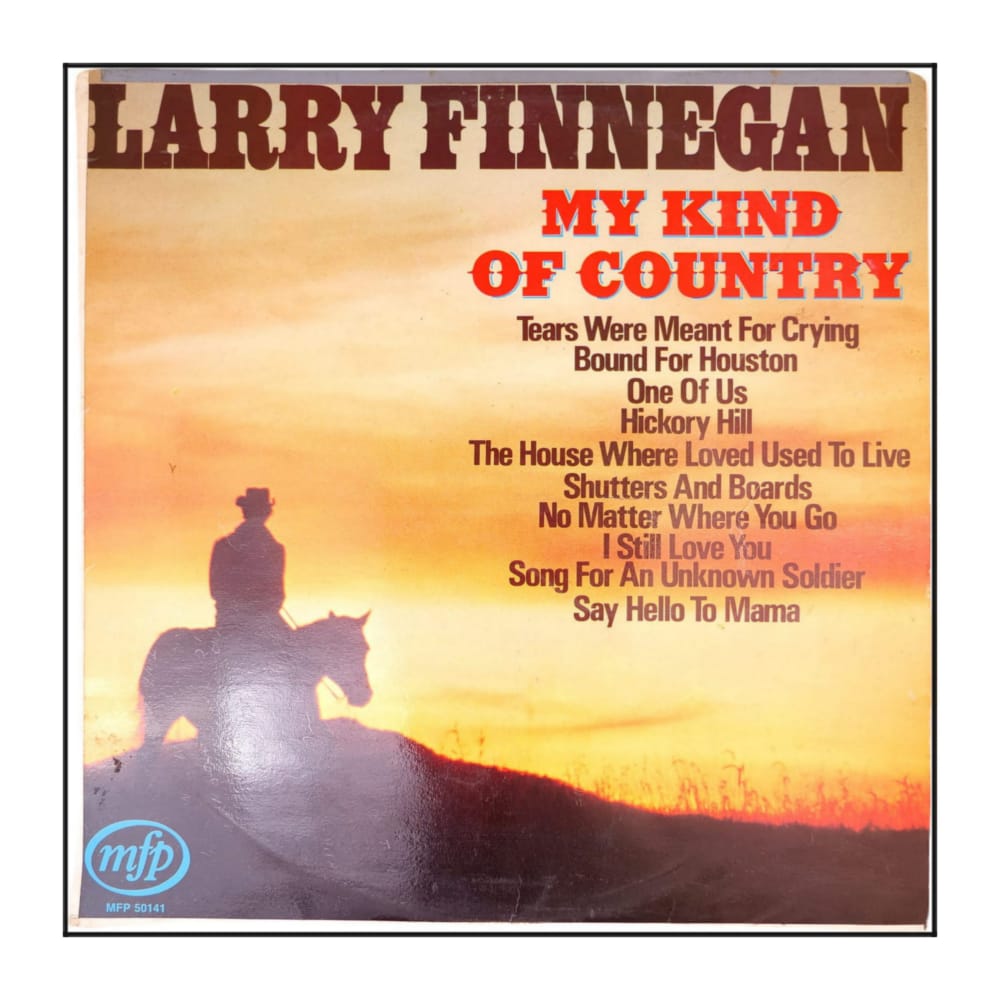 Larry Finnegan: My Kind Of Country