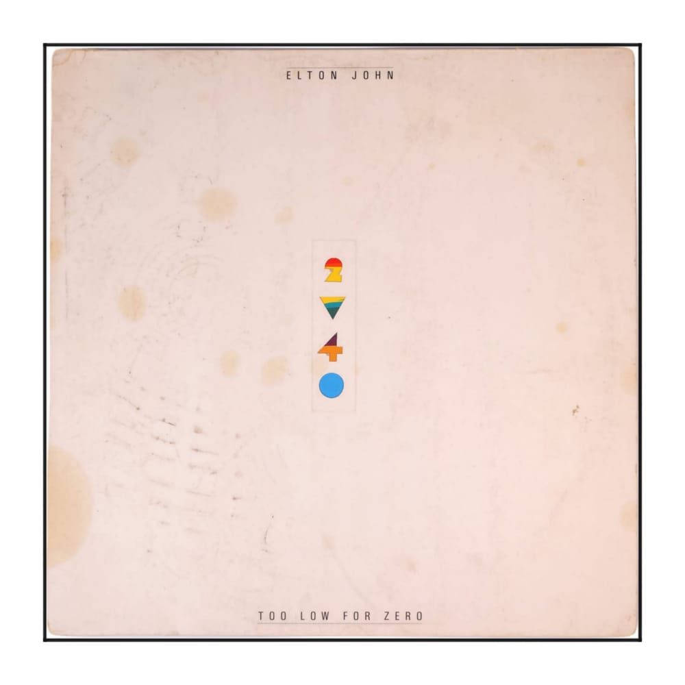 Elton John: Too Low For Zero