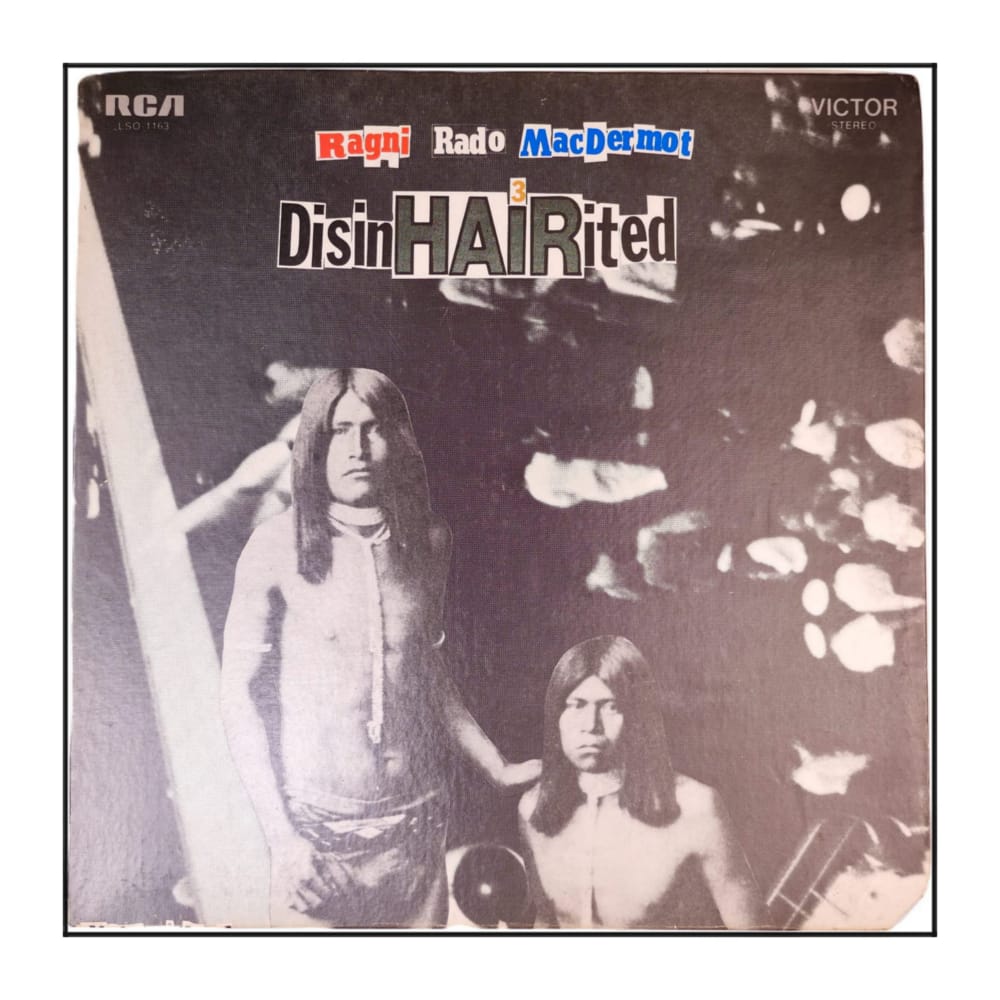 Gerome Ragni: Disinhairited