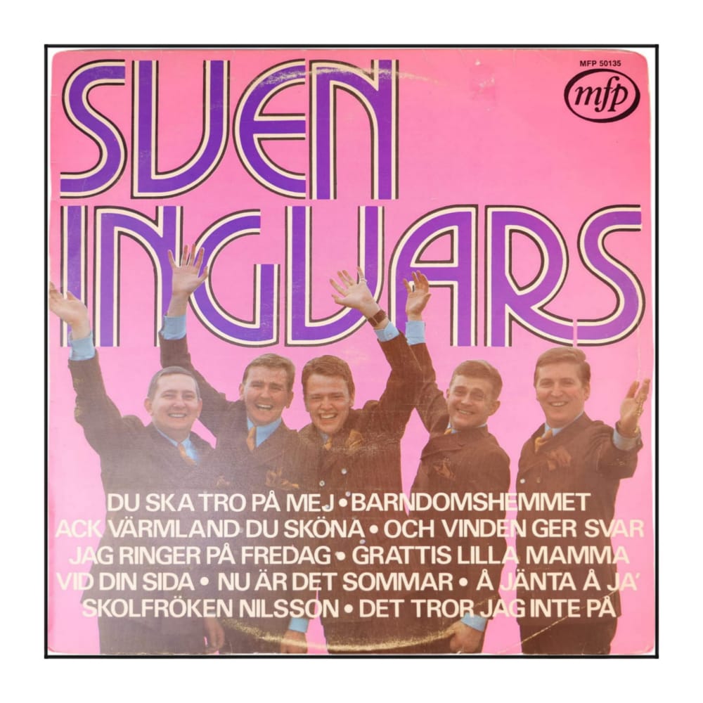 Sven-Ingvars: Du Ska Tro På Mej