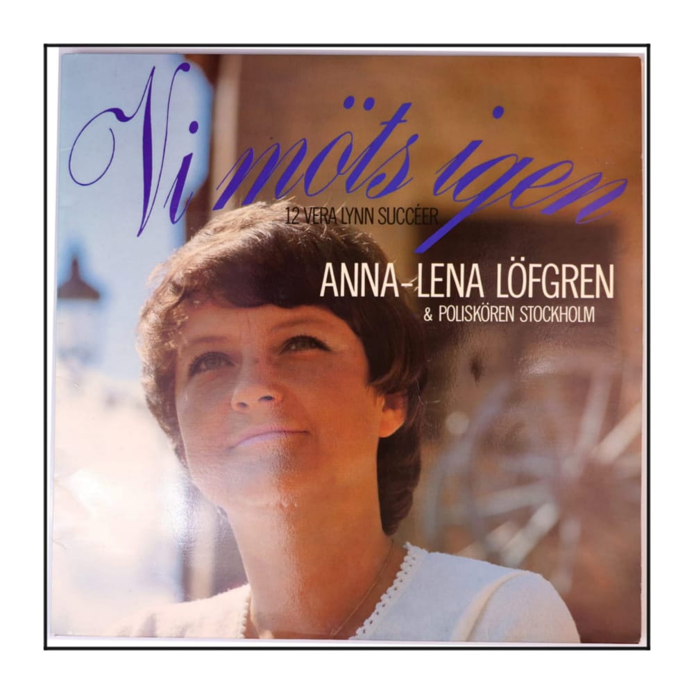 Anna-Lena Löfgren & Poliskören Stockholm: Vi Möts Igen