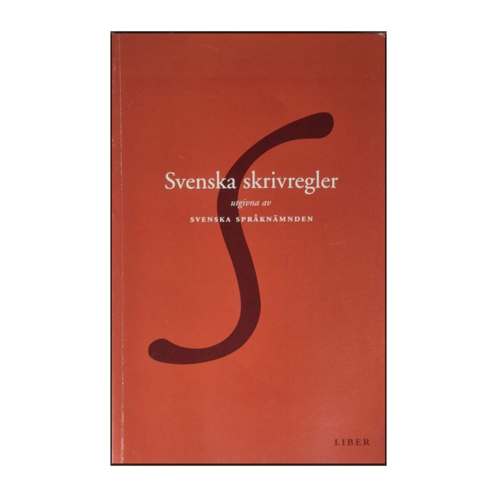 Svenska Språknämnden: Svenska Skrivregler