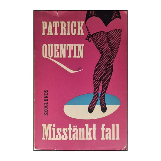 Patrick Quentin: Misstänkt Fall