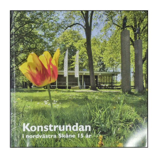 Konstrundan I Nordvästra Skåne 15 År