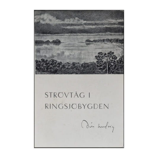 Nils Ludvig: Strövtåg I Ringsjöbygden