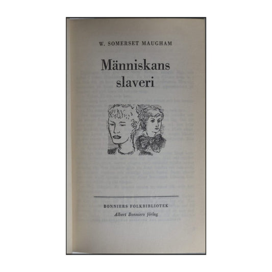 W. Somerset Maugham: Människans Slaveri