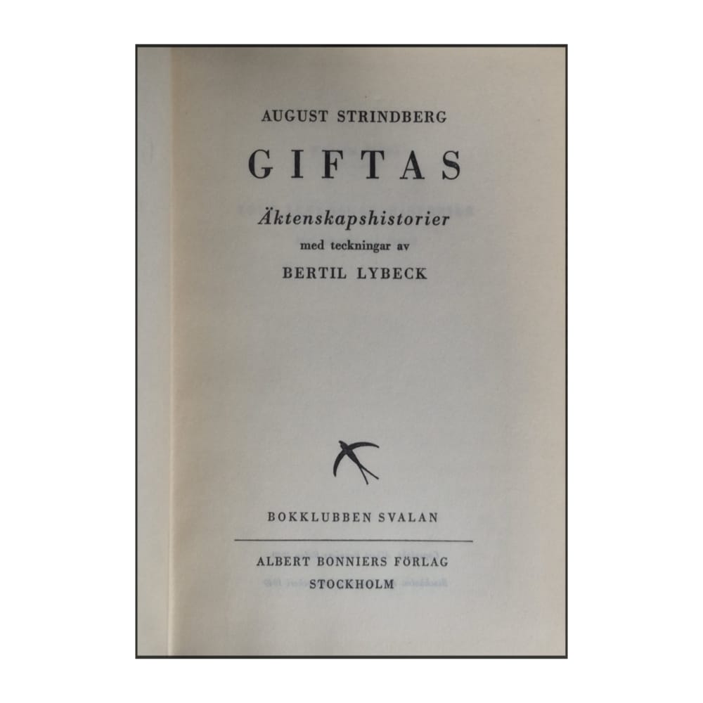 August Strindberg: Giftas