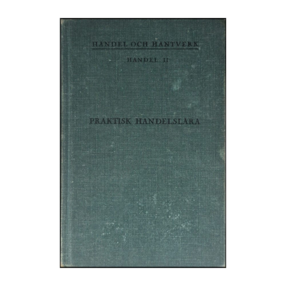 Ivan Larsson: Praktisk Handelslära