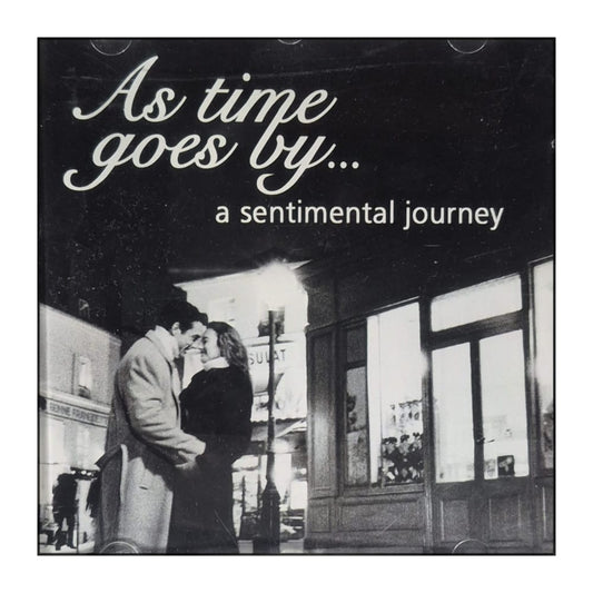 As Time Goes By: A Sentimental Journey