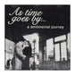 As Time Goes By: A Sentimental Journey