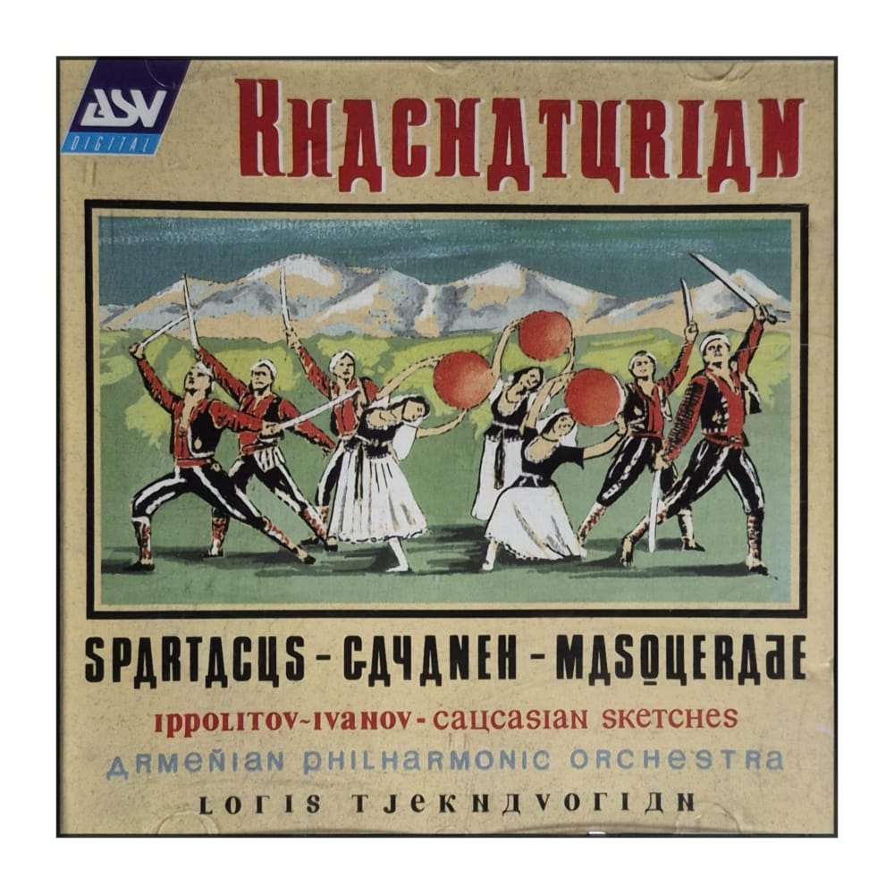 Aram Khachaturian: Spartacus Gayaneh Masquerade