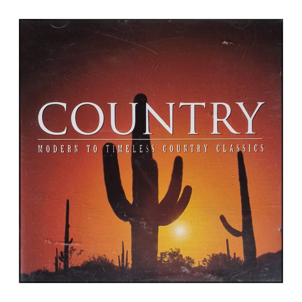 Country: Modern To Timeless Country Classics