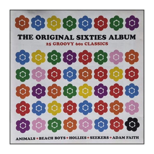 The Original Sixties Album: 25 Groovy 60S Classics