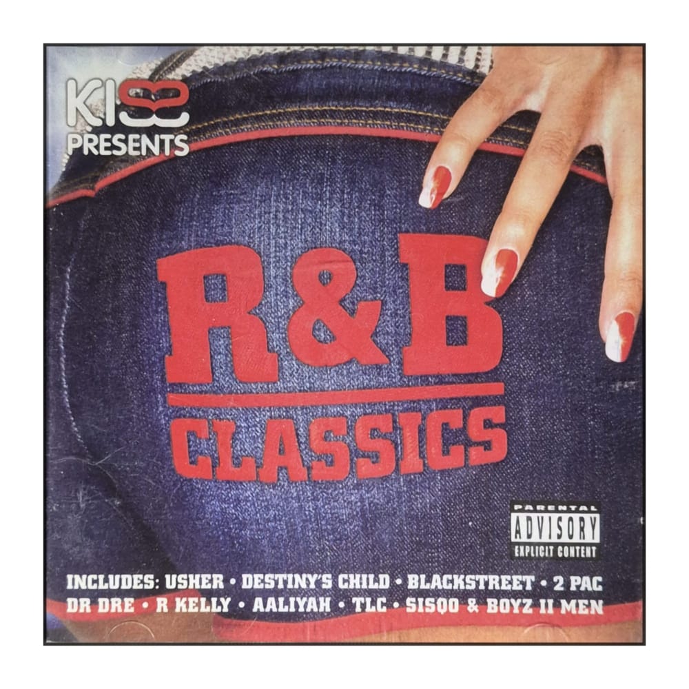 Kiss Presents: R&B Classics