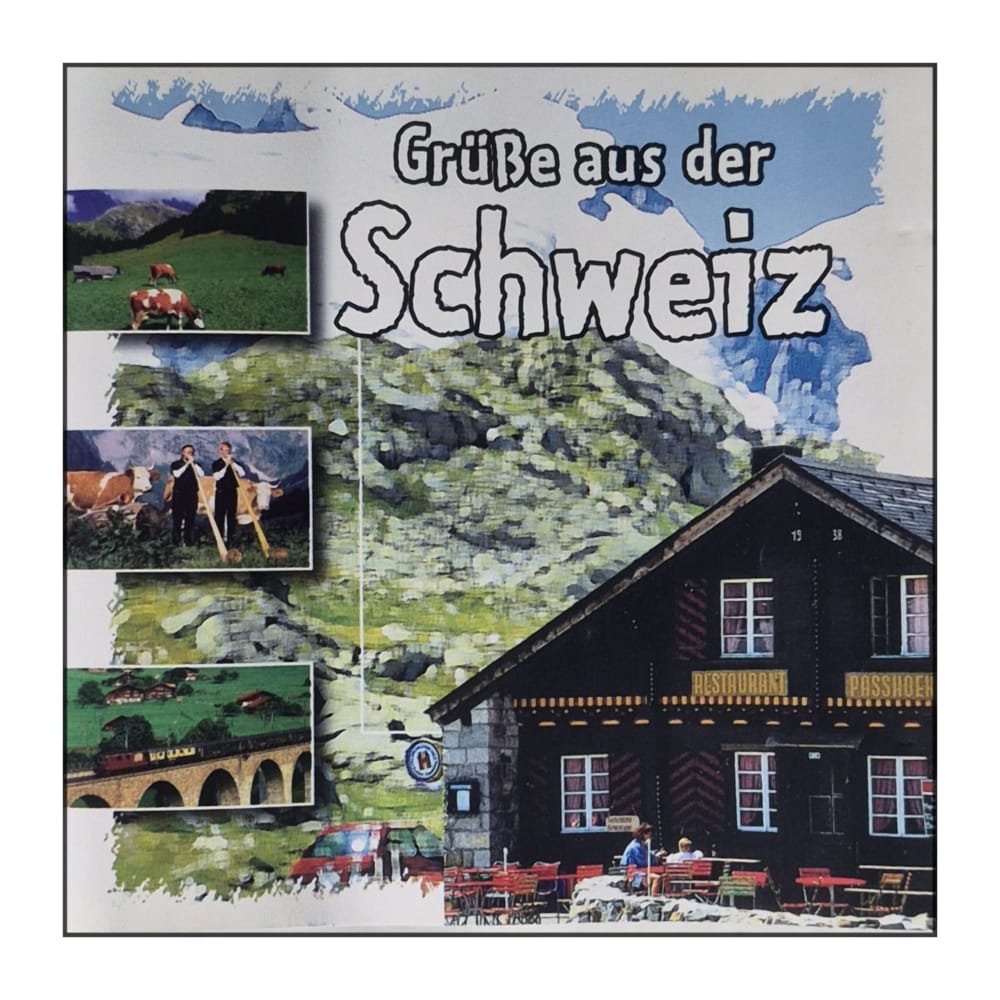 Grüße   A   D   Sweiz