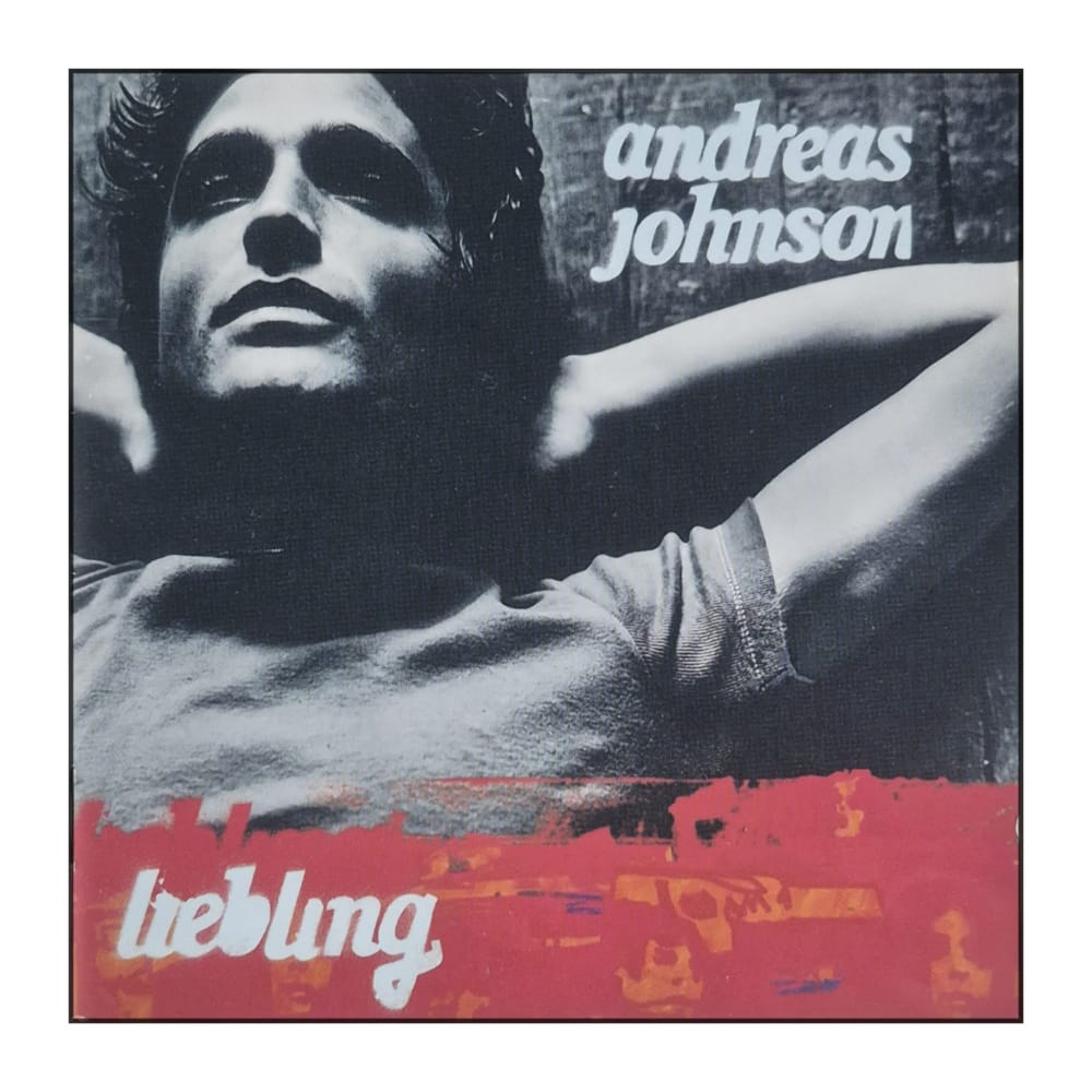 Andreas Johnson: Liebling
