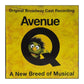 Avenue Q: Original Broadway Cast Recording