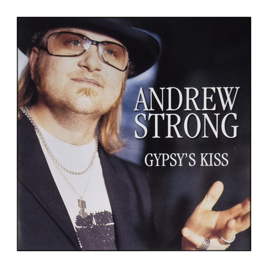 Andrew Strong: Gypsy'S Kiss