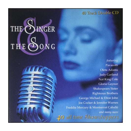 The Singer & The Song: 40 All Time Showstoppers