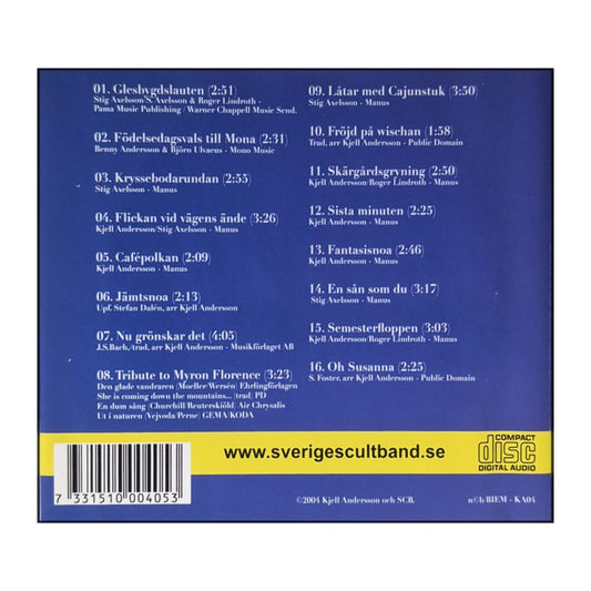 Sveriges Cultband: Cultiverat