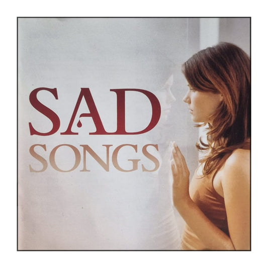 Sad Songs