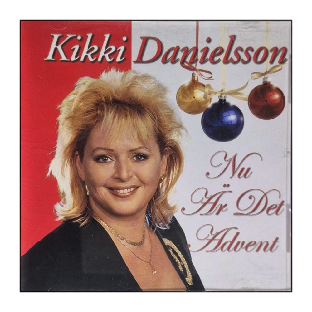 Kikki Danielsson: Nu Är Det Advent
