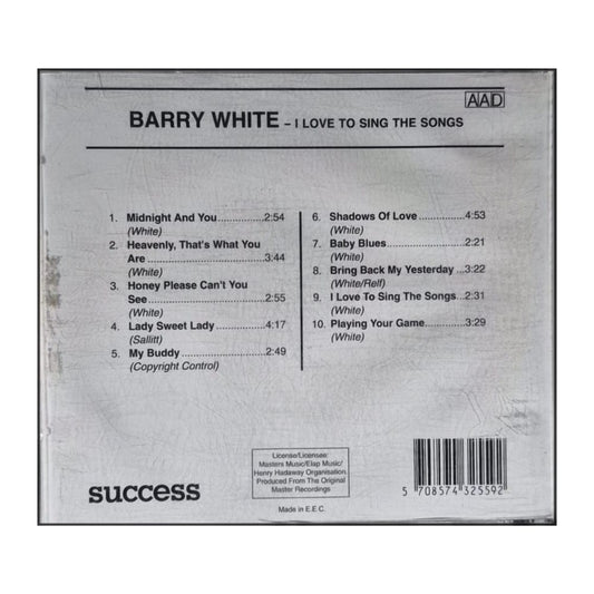 Barry White: I Love To Sing The Songs