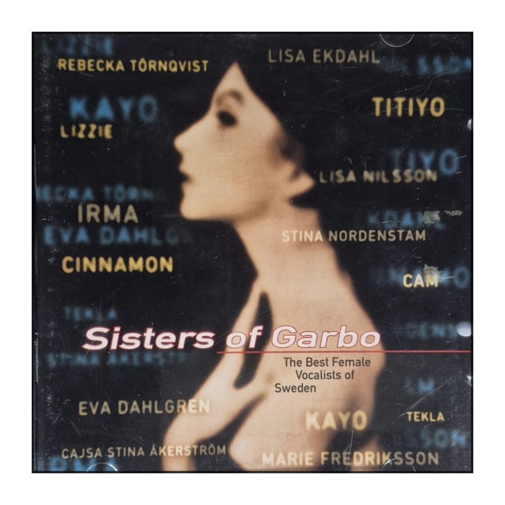Sisters Of Garbo: The Best Female Vocalists Of Sweden