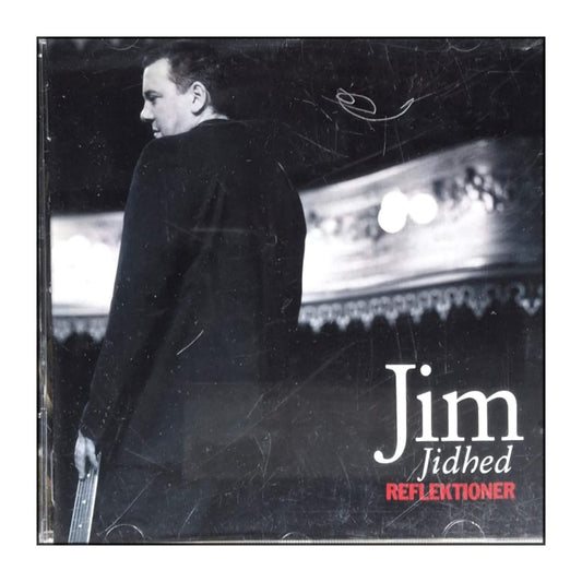 Jim Jidhed: Reflektioner