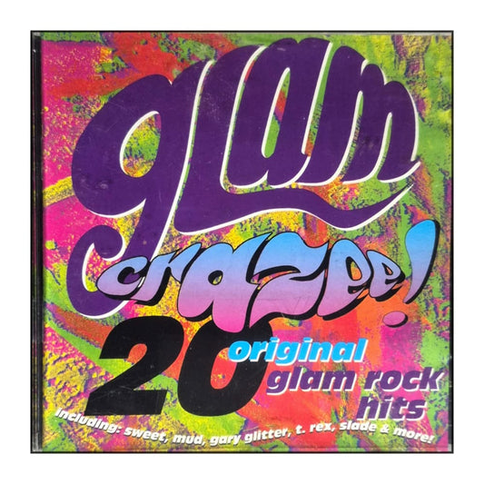 Glam Crazee: 20 Original Glam Rock Hits