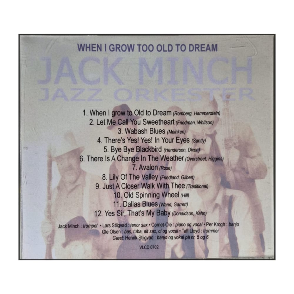 Jack Minch Jazz Orkester: When I Grow Too Old To Dream