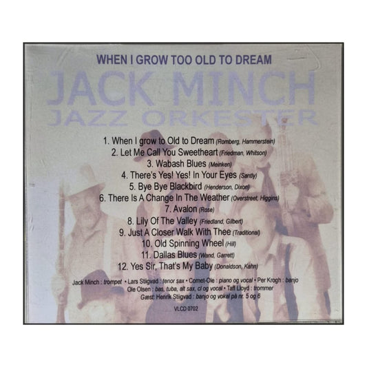 Jack Minch Jazz Orkester: When I Grow Too Old To Dream