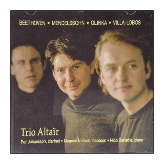Trio Altaïr: Beethoven Mendelssohn Glinka Villa-Lobos