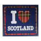 I Love Scotland