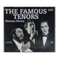 The Famous Tenors: Nessum Dorma