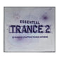 Essential Trance 2: 20 Massive Uplifting Trance Anthems
