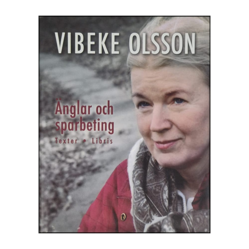 Vibeke Olsson: Änglar Och Sparbeting
