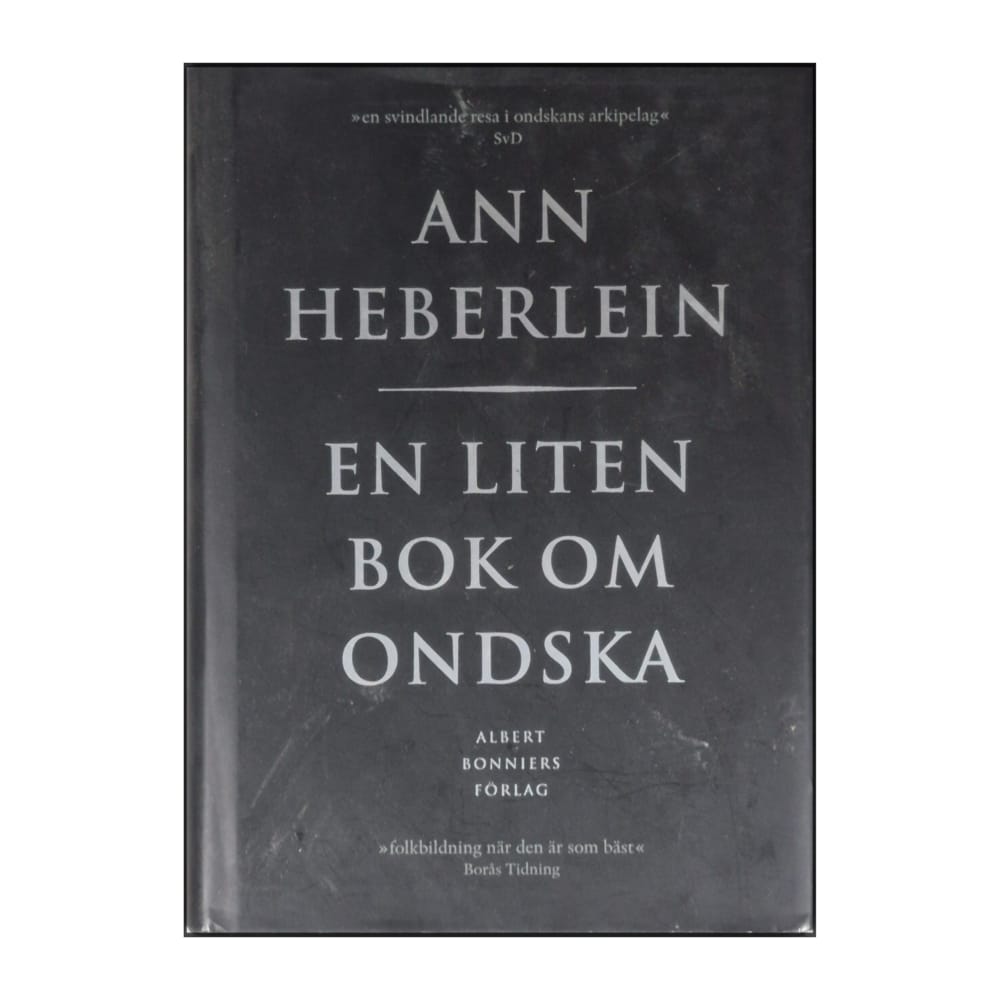 Ann Heberlein: En Liten Bok Om Ondska