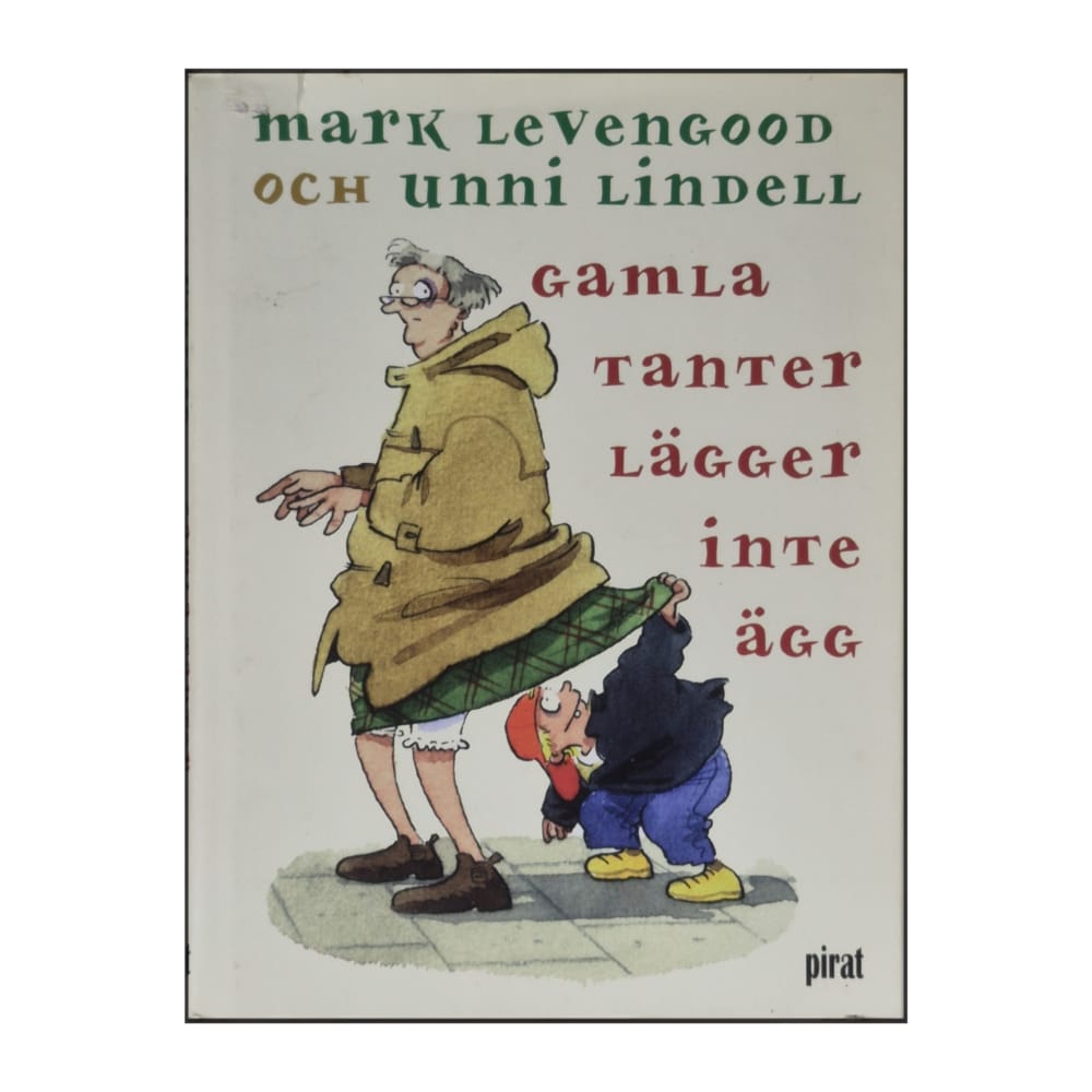 Mark Levengood & Unni Lindell: Gamla Tanter Lägger Inte Ägg